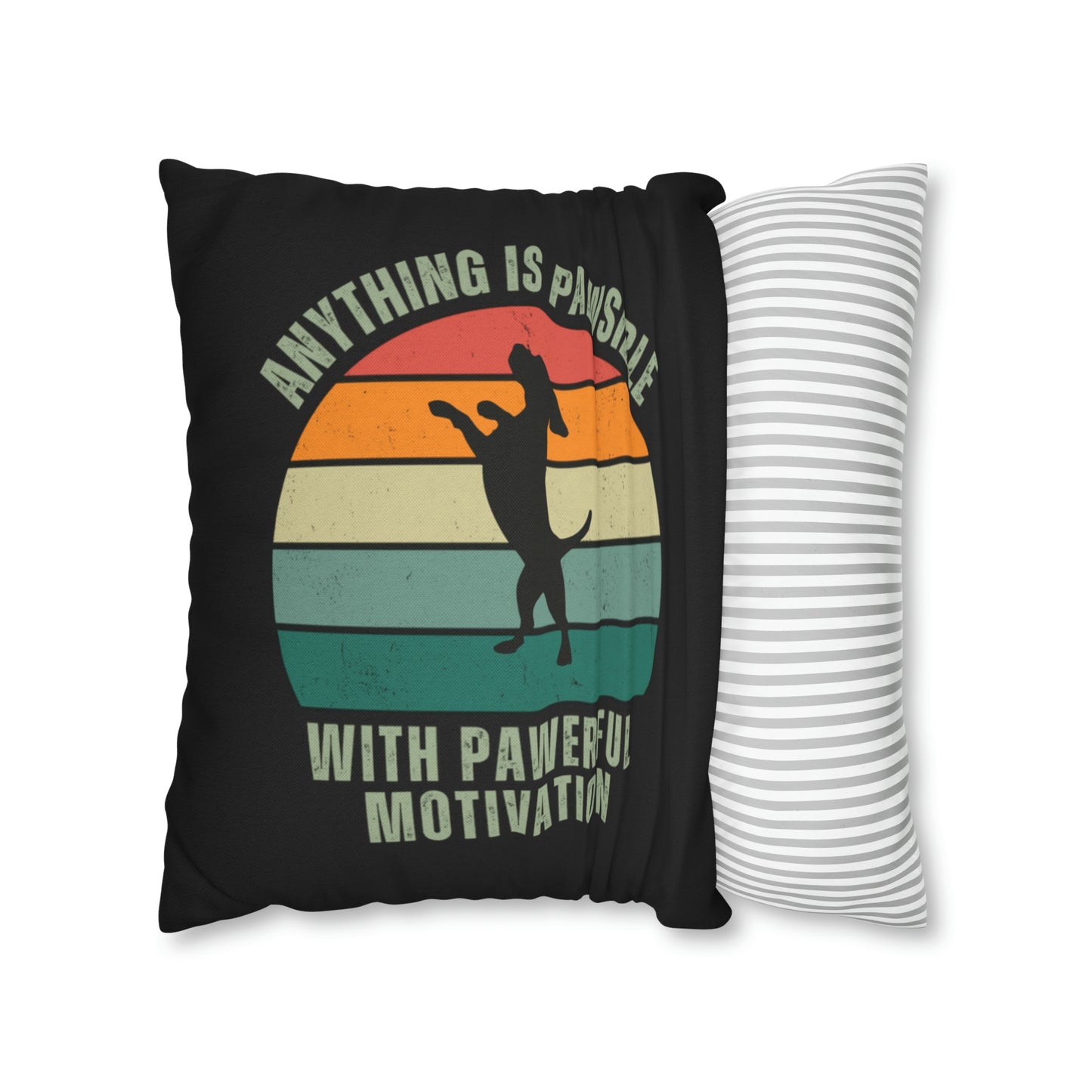 Anything Is Pawsible Spun Polyester Square Pillow Case  | Happy Dog Pillow Covers