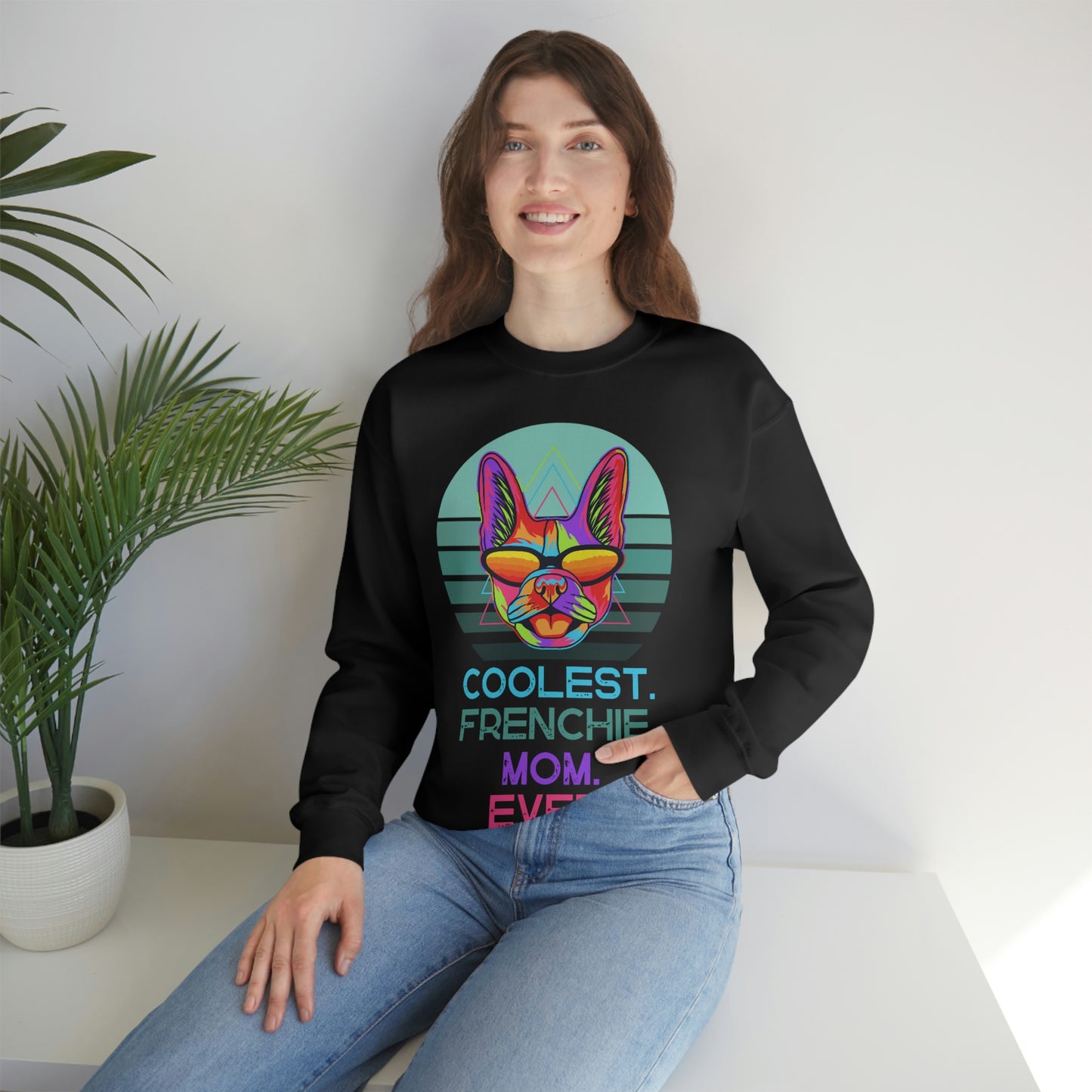 Coolest Frenchie Mom Ever Unisex Heavy Blend™ Crewneck Sweatshirt | “Happy Dog” Black Dog Tee Sweatshirts