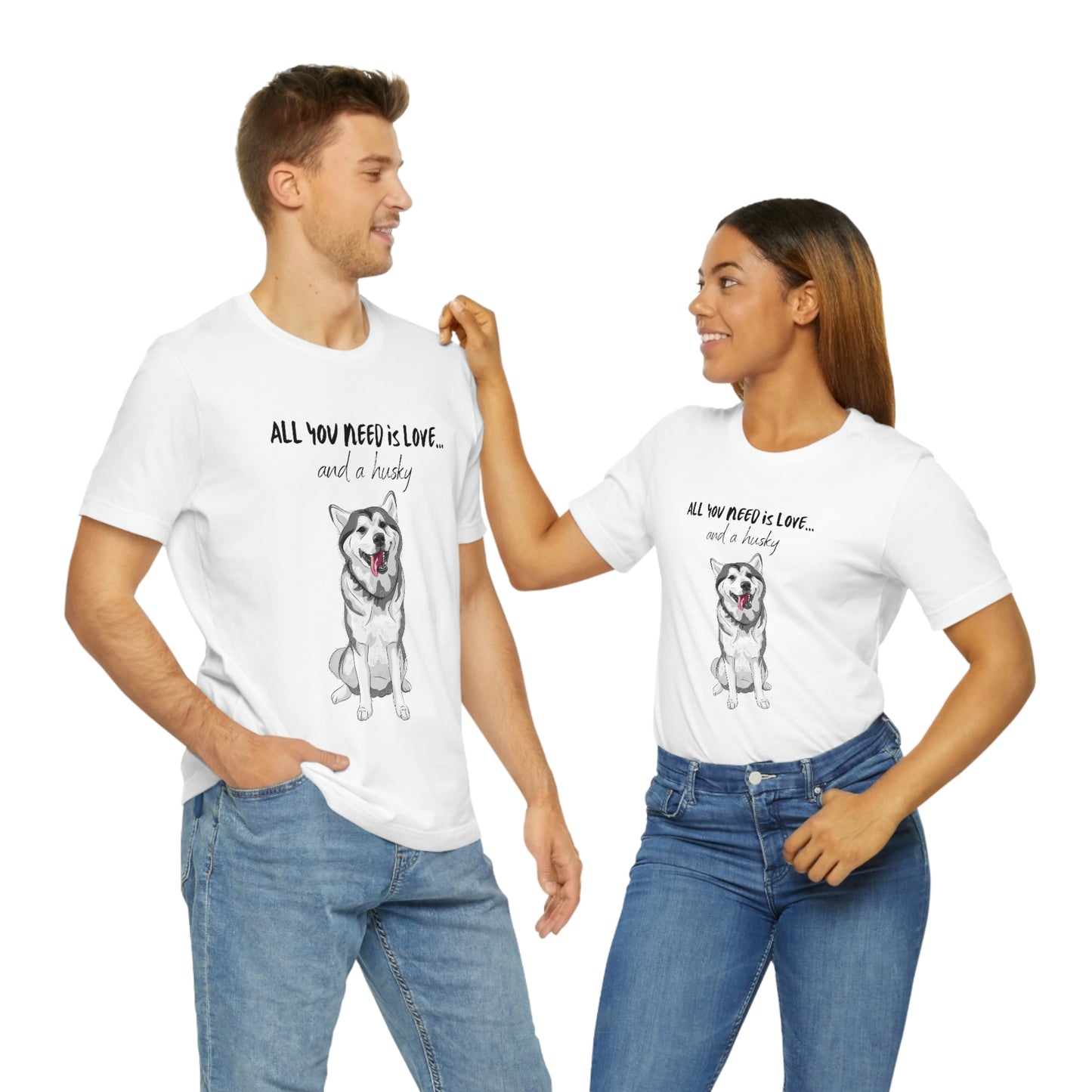 All You Need Is Love And A Husky Unisex Jersey Short Sleeve Tee | Happy Dog Tees