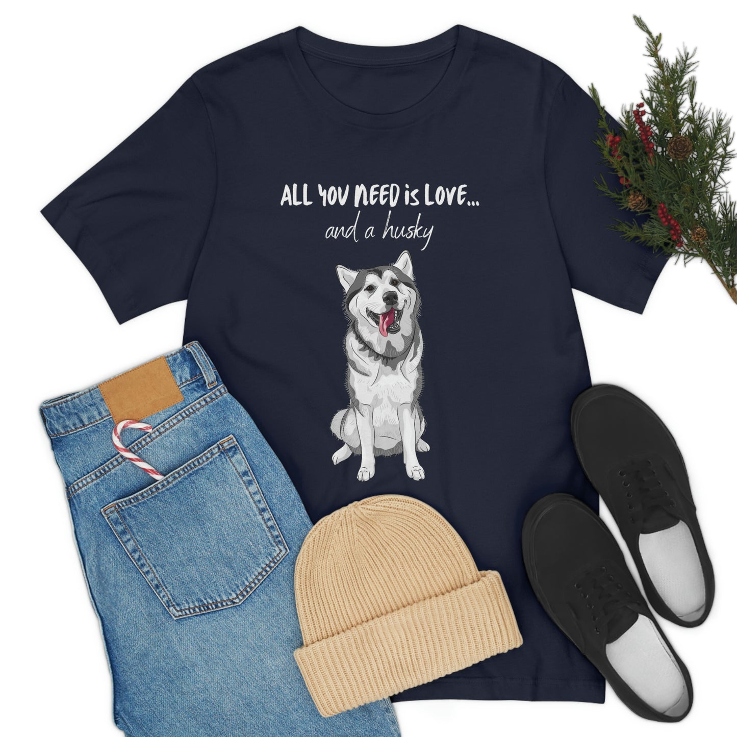 All You Need Is Love And A Husky Unisex Jersey Short Sleeve Tee | Happy Dog Tees